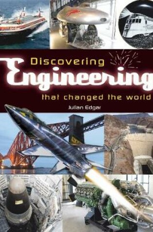 Cover of Discovering engineering that changed the world