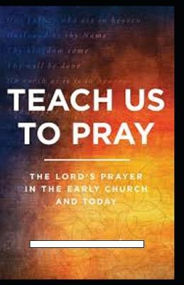 Book cover for Teach Us to Pray illustrated