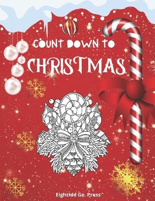 Book cover for Count Down To Christmas