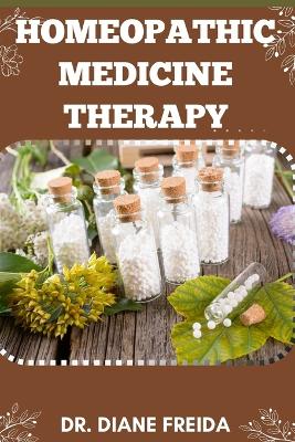 Cover of Homeopathic Medicine Therapy