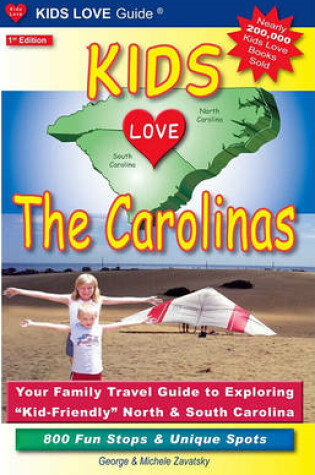 Cover of Kids Love The Carolinas