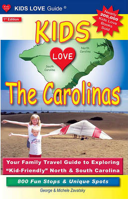 Cover of Kids Love The Carolinas