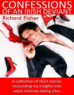 Book cover for Confessions of an Irish Deviant