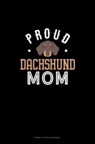 Cover of Proud Dachshund Mom
