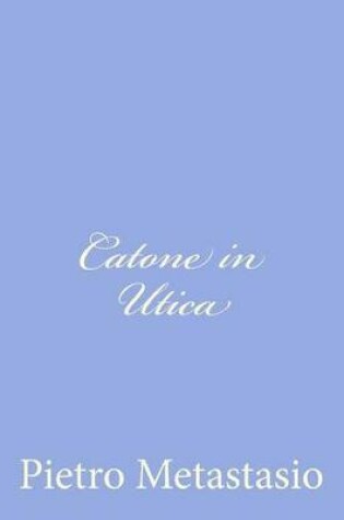 Cover of Catone in Utica