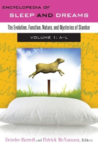 Cover of Encyclopedia of Sleep and Dreams