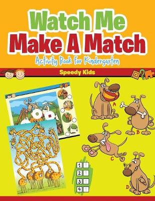 Book cover for Watch Me Make A Match