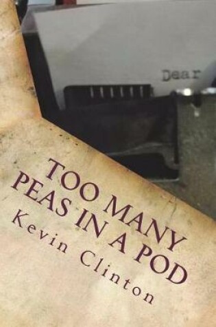 Cover of Too Many Peas in a Pod