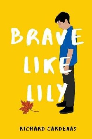 Cover of Brave Like Lily