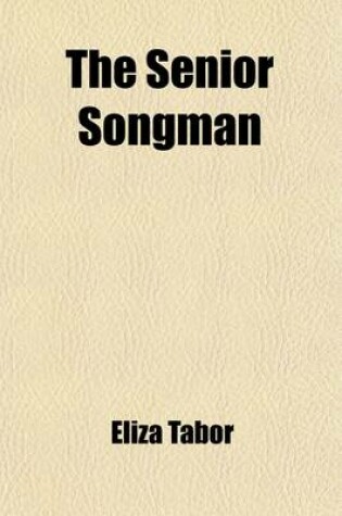 Cover of The Senior Songman (Volume 3)