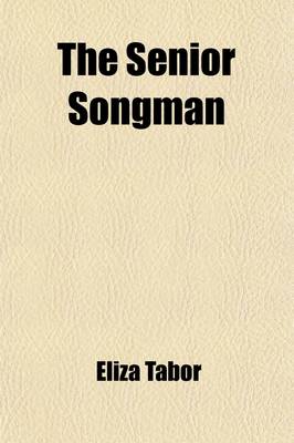 Book cover for The Senior Songman (Volume 3)