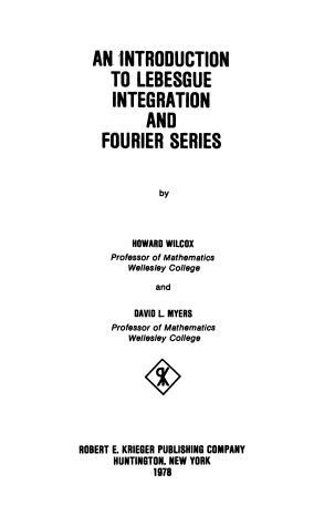 Book cover for An Introduction to Lebesgue Integration and Fourier Series