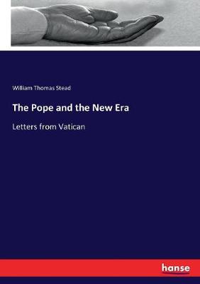 Book cover for The Pope and the New Era