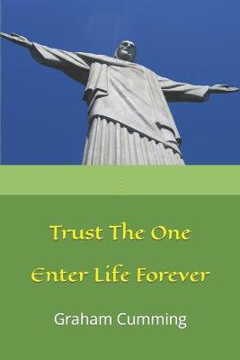 Book cover for Trust the One