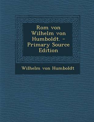 Book cover for ROM Von Wilhelm Von Humboldt.