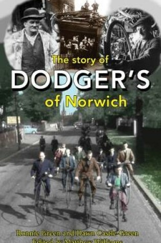 Cover of The Story of Dodger's of Norwich