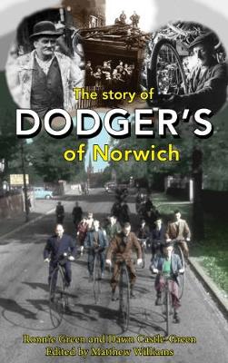 Book cover for The Story of Dodger's of Norwich