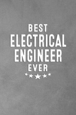Cover of Best Electrical Engineer Ever