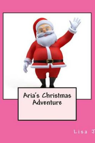 Cover of Aria's Christmas Adventure