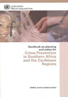 Book cover for Handbook on Planning and Action for Crime Prevention in Southern Africa and the Caribbean Regions