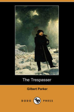 Cover of The Trespasser (Dodo Press)