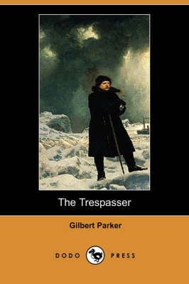 Book cover for The Trespasser (Dodo Press)