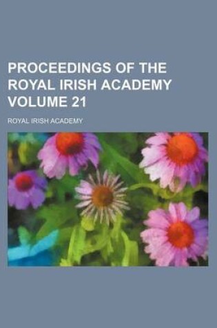 Cover of Proceedings of the Royal Irish Academy Volume 21