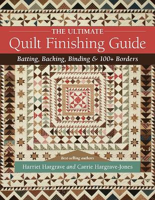 Book cover for The Ultimate Quilt Finishing Guide