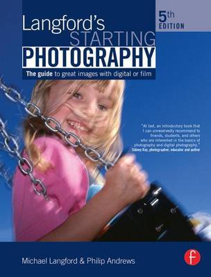 Book cover for Langford's Starting Photography: The Guide to Great Images with Digital or Film