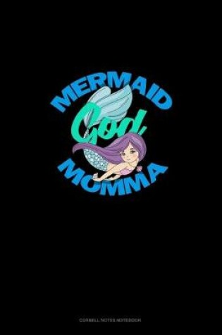 Cover of Mermaid God Momma