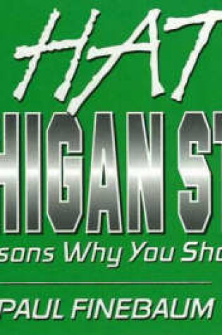 Cover of I Hate Michigan State