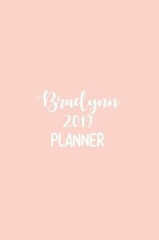 Cover of Braelynn 2019 Planner