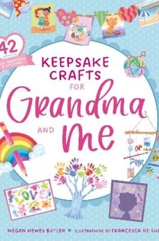 Cover of Keepsake Crafts for Grandma and Me