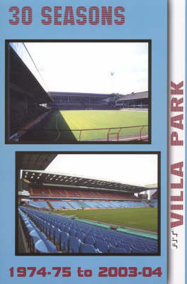 Book cover for 30 Seasons at Villa Park