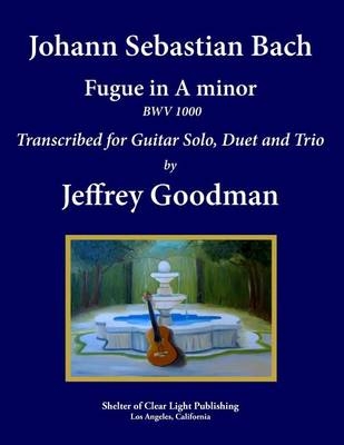 Book cover for Johann Sebastian Bach - Fugue in A minor BWV 1000