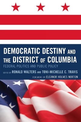 Book cover for Democratic Destiny and the District of Columbia