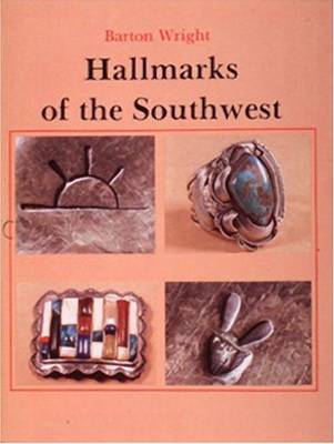 Book cover for Hallmarks of the Southwest: Who Made It?