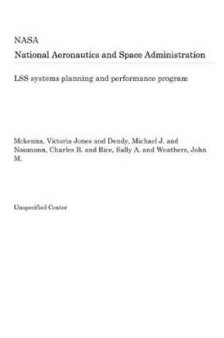 Cover of Lss Systems Planning and Performance Program