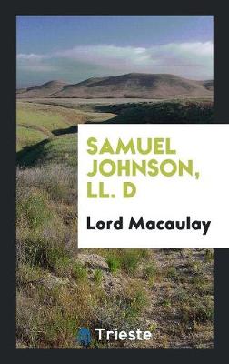 Book cover for Samuel Johnson, LL. D