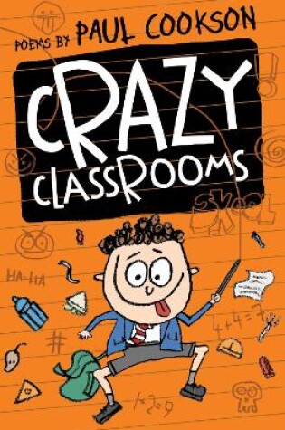 Cover of Crazy Classrooms
