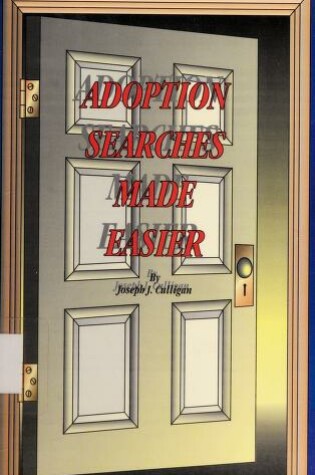 Cover of Adoption Searches Made Easier