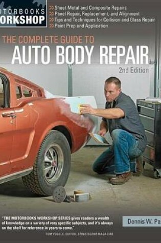 Cover of The Complete Guide to Auto Body Repair, 2nd Edition