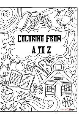 Cover of Coloring from A to Z