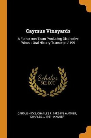 Cover of Caymus Vineyards