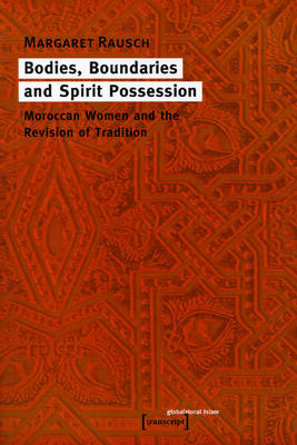 Book cover for Bodies, Boundaries and Spirit Possession