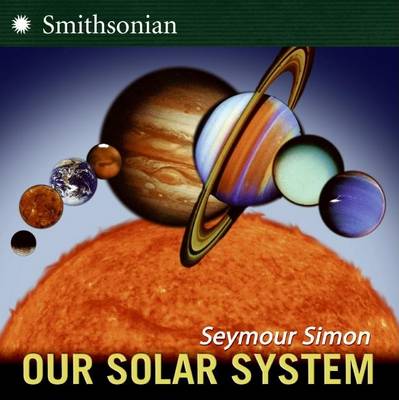 Book cover for Our Solar System Smithsonian Institution Revised Edition