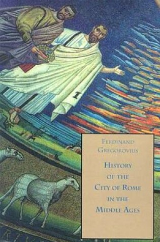 Cover of History of the City of Rome in the Middle Ages, 476-568, Book 2