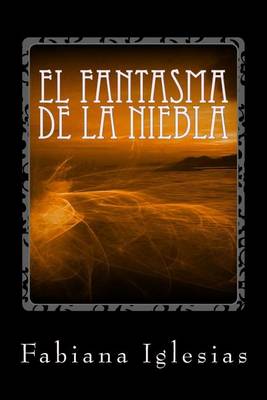 Book cover for El fantasma de la niebla