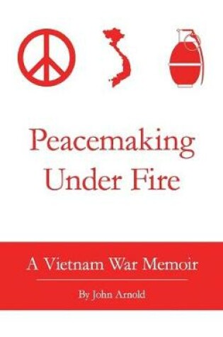 Cover of Peacemaking Under Fire