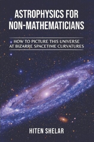 Cover of Astrophysics for Non-Mathematicians